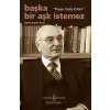 Başka Bir Aşk İstemez