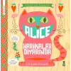 Bebebiyat - Alice Harikalar Diyarında