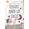 Bebeğiniz Uykuyu Çok Sevecek