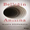 Belleğin Anısına