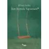 Ben Burada Yapamam