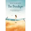 Ben Buradayım