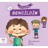 Ben de Küçükken Bencildim