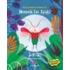 Benekin Işığı - Bir Zamanlar Bahçede