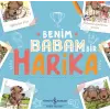 Benim Babam Bir Harika