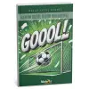 Benim Değil Bizim Hikayemiz - Gol