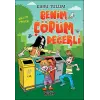 Benim üm Değerli - Bir Atık Projesi
