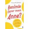 Benimle Oynar mısın Anne