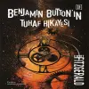 Benjamin Buttonın Tuhaf Hikâyesi