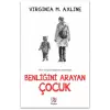 Benliğini Arayan Çuk