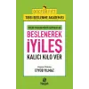 Beslenerek İyileş