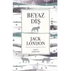 Beyaz Diş (Bez Ciltli)