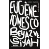 Beyaz ve Siyah - Modern Klasikler