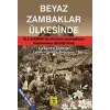 Beyaz Zambaklar Ülkesinde