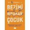 Bezini Bırakan Çuk