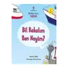 Bil Bakalım Ben Neyim? - Minikler Serisi Taşıtlar
