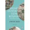 Bilinen Dünyanın Uzak Köşeleri