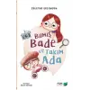 Bilmiş Bade ve Takım Ada