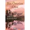 Bin Ömrüm Olsa