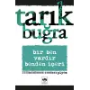 Bir Ben Vardır Benden İçeri