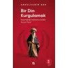 Bir Din Kurgulamak
