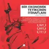 Bir Ekonomik çinin İtirafları 1
