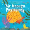 Bir Kabuğu Paylaşmak