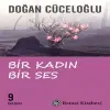 Bir Kadın Bir Ses