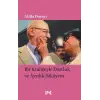 Bir Kraliçeyle Dostluk ve Ayrılık Hikâyem