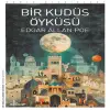 Bir Kudüs Öyküsü    