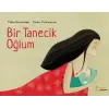 Bir Tanecik Oğlum