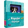 Bir Tatlı Rüyalar Hikayesi – Köpişler Giyiniyor
