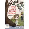 Biraz Felsefe Kimseyi İncitmez