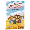 Bizim Aklımız Karıştı