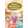 Bizim Mahallenin Çukları