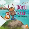 Böcü ve Saku Denizi Görüyor