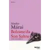Bolzanoda Son Sahne