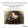 Böyle Buyurdu Zerdüşt: Herkes ve Hiç Kimse İçin Bir