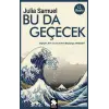 Bu Da Geçecek