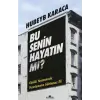Bu Senin Hayatın Mı?