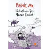 Bulutlara Şiir Yazan Çuk
