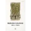 Burada Kalmak
