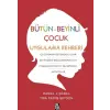 Bütün-Beyinli Çuk Uygulamalı Rehberi