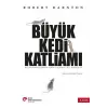 Büyük Kedi Katliamı  Aydınlanma Fransa’sında Düşünceler, İnanışlar