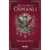 Büyük Rüya: Osmanlı