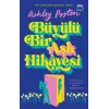 Büyülü Bir Aşk Hikayesi