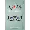 Çalış Demesi Kolay