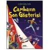 Cambazın Son Gösterisi