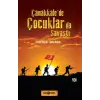 Çanakkalede Çuklar da Saştı