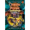 Canar Peşinde 63 - Krallığın Kaderi-Korkunç Tazı Brutus